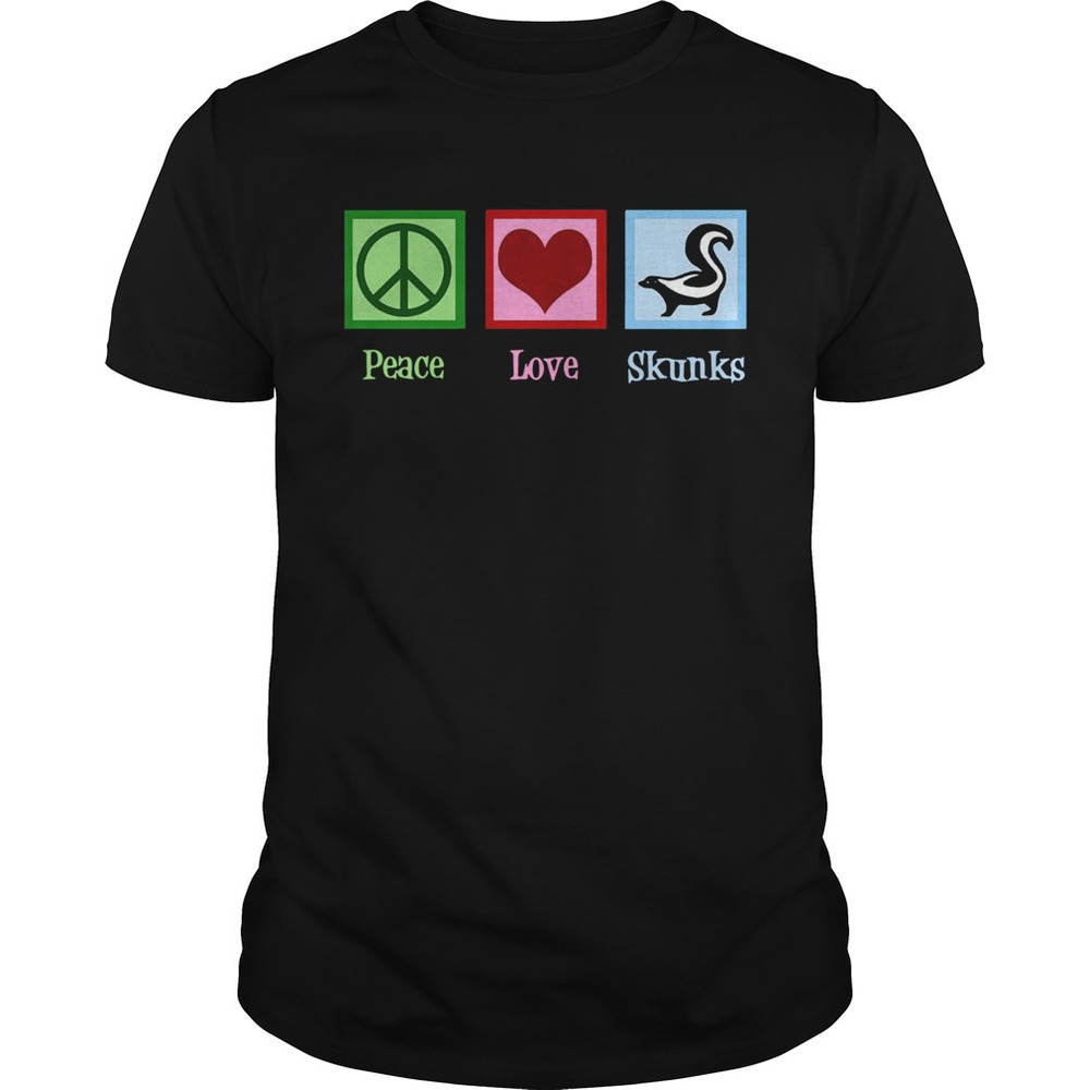 Peace Love Skunks Unisex T Shirt